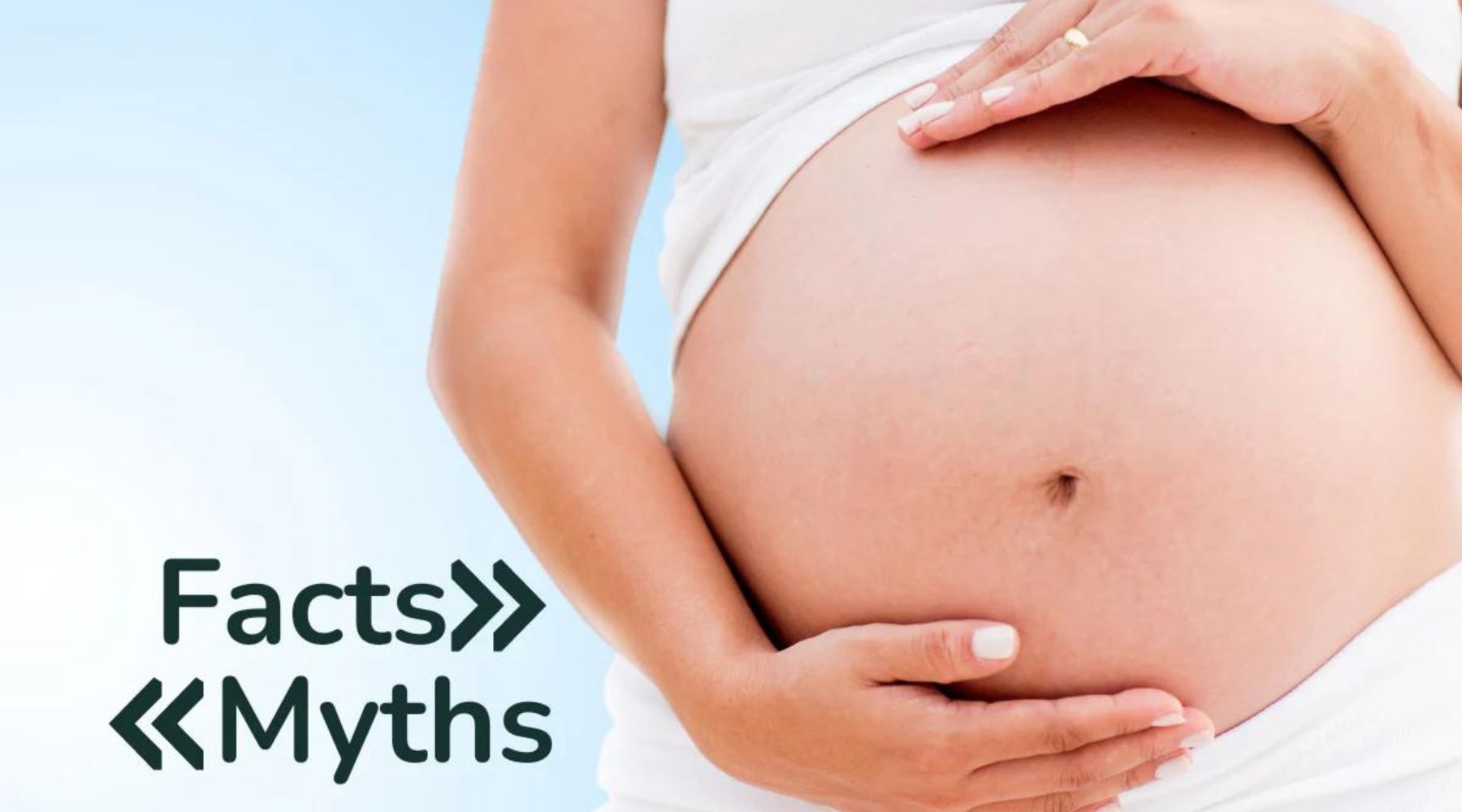 facts and myths about pregnancy