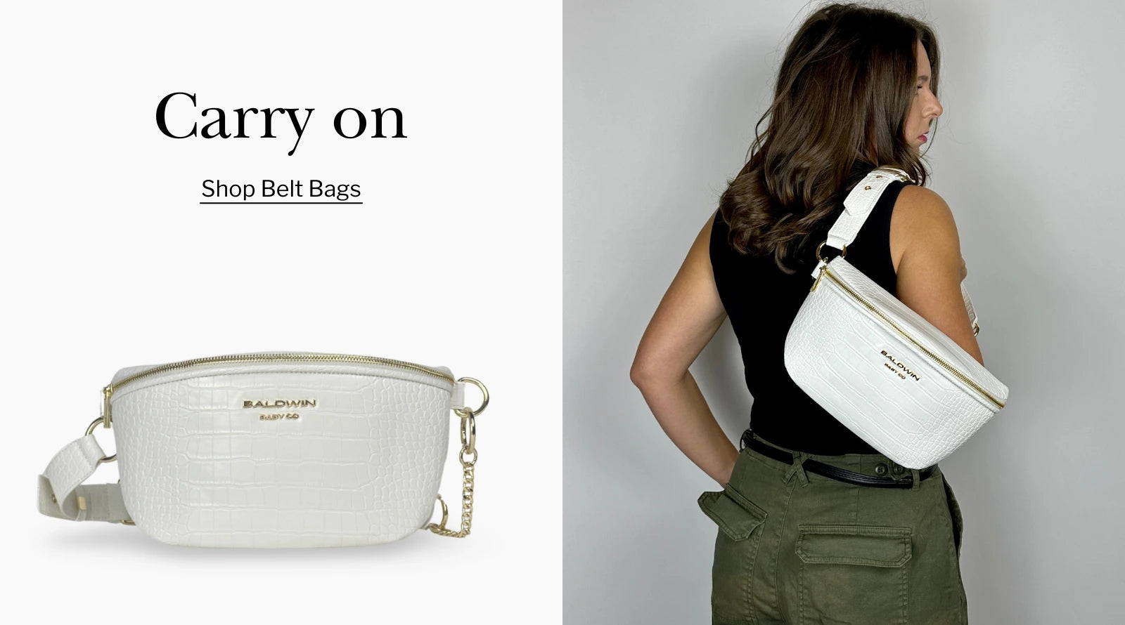 A woman is shown wearing a black top and olive green pants, carrying a white crocodile-embossed belt bag with a gold zipper and chain detail. The text on the image says "Carry on" with a prompt to "Shop Belt Bags.