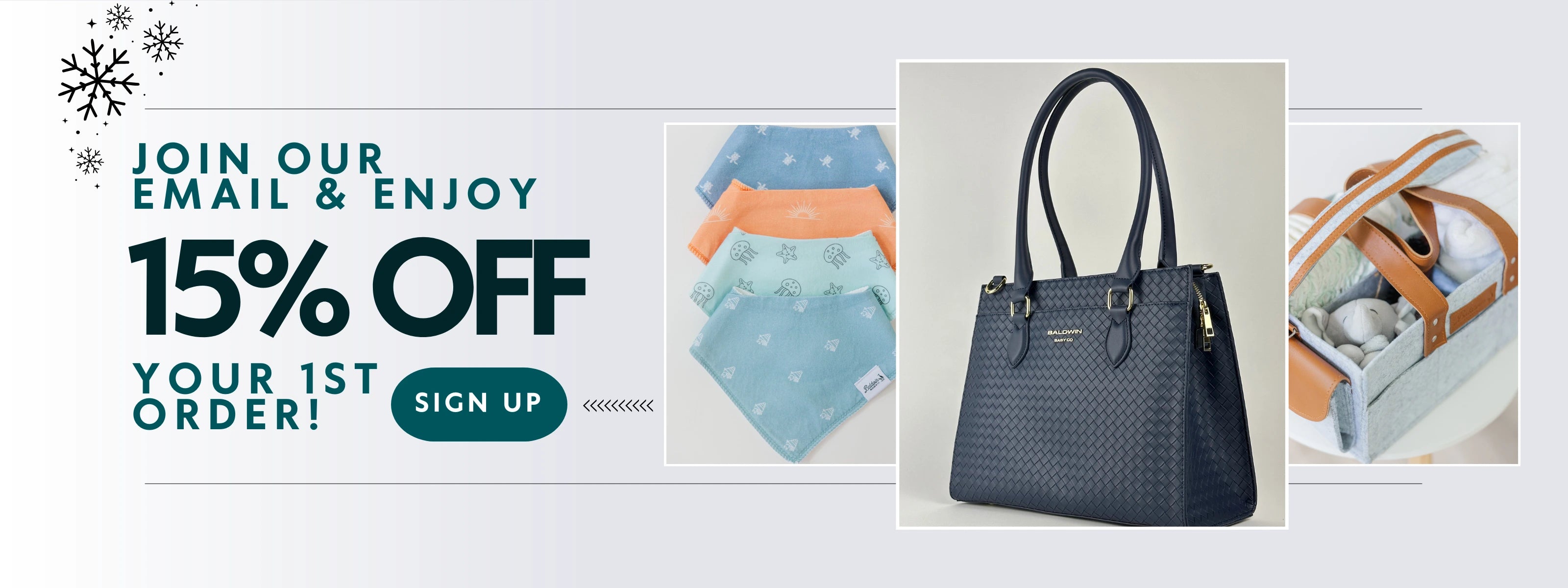 Winter-themed banner offering 15% off for joining Baldwin Baby Co.'s email list. Features a navy diaper bag, felt diaper caddy, and coastal-patterned bandana bibs